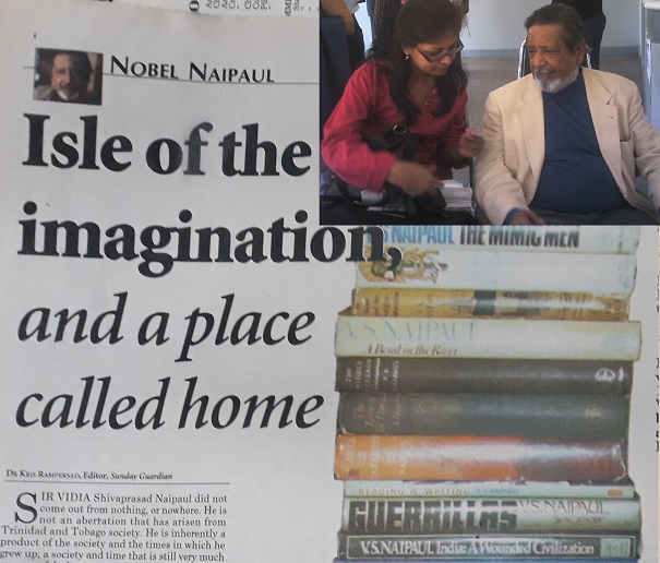 Isle of the Imagination and A Place Call Home Dr Kris Rampersad Nobel Trbute to Nobel Laureate Sir Vidya Naipaul 
