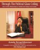 Through the Political Glass Ceiling by Dr Kris Rampersad cover