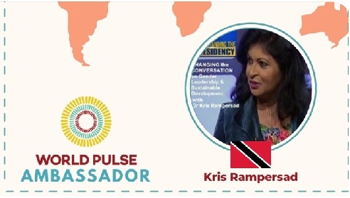 World Pulse Ambassador honouring the achievements of women Dr Kris Rampersad