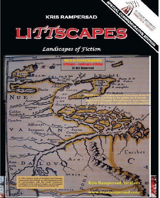 This old map of South America showing Trinidad and Tobago in LiTTscapes, gives context to the search for the legendary city of  El Dorado in the historical and fictional imagination treated in LiTTscapes - Landscapes of Fiction by Kris Rampersad. 