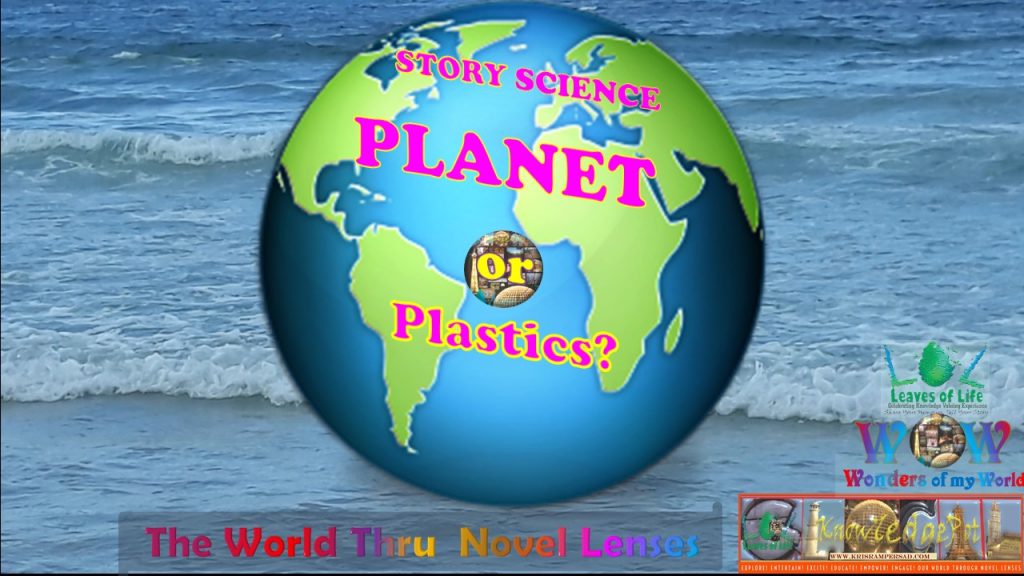 Story Science Planet or Plastics with Dr Kris Rampersad