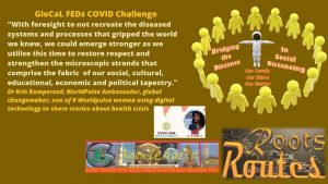 Dr Kris Rampersad World Pulse Ambassador and Changemaker on GloCaL COVID Prepping for the Post Pandemic Planet