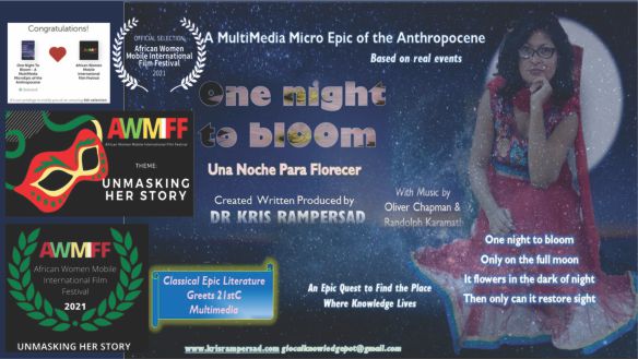 MultiMedia MicroEpic Africa Women Film Unmasking Her Story One Night To Bloom short film by Dr Kris Rampersad