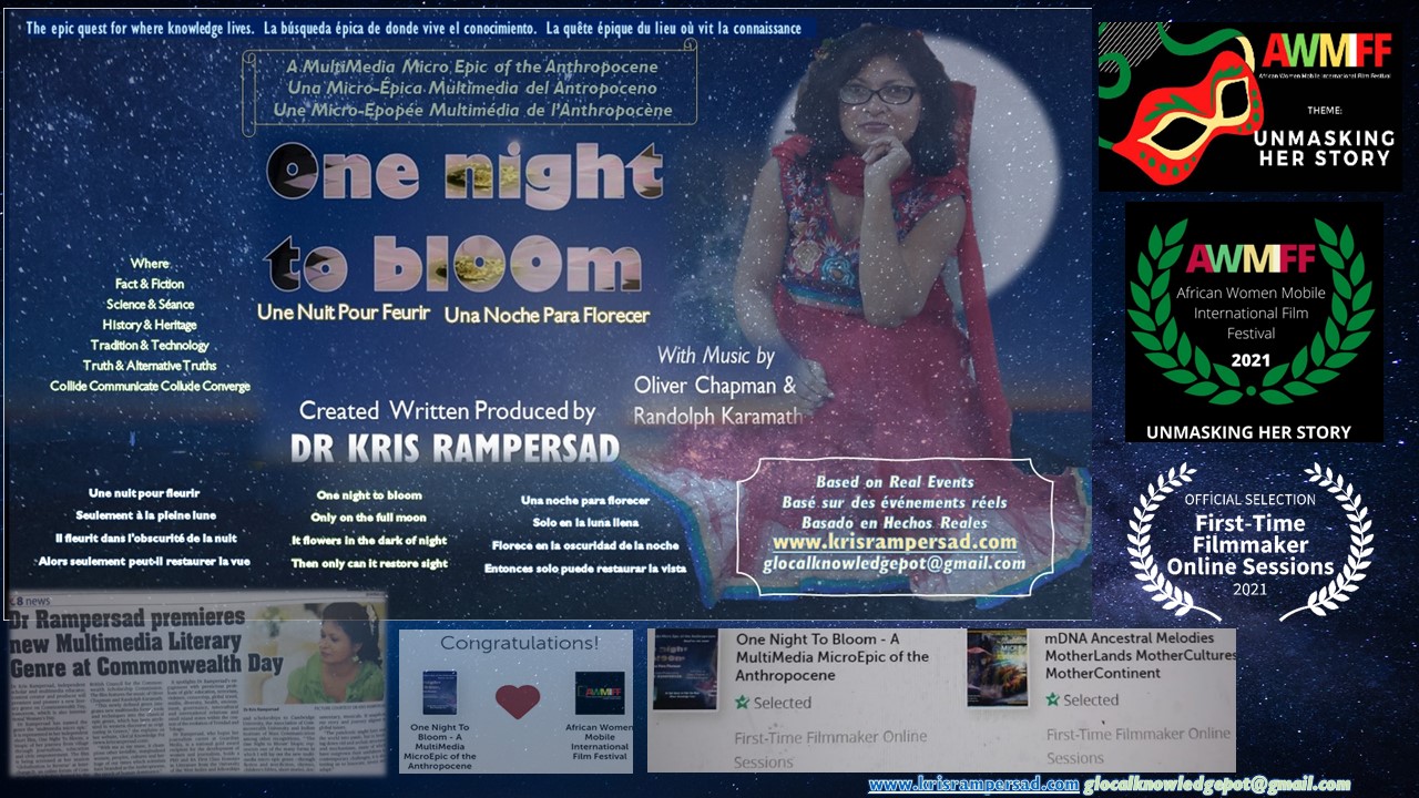 Multilingual Laurels One Night To Bloom Multimedia MicroEpic by Dr Kris Rampersad