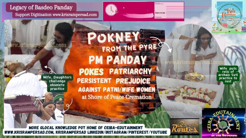 Pokney from the Pyre PM Panday Pokes the Patriarch Persistent Prejudice against Patni/wife Progeny