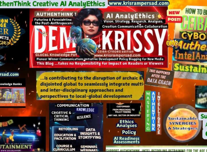 Demokrissy-How-To-Morph-into-a-CEIBA-Cyborg-Authenthink-AI-AnalyEthics with Dr Kris Rampesad cover