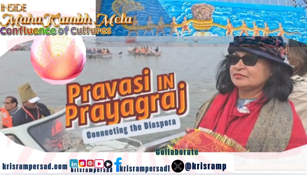 Pravasi In Prayagraj Dr Kris Rampersad explore disapora cultures in World's Largest Diaspora