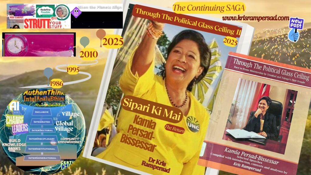 Through the Political Glass Ceiling II Prime Minister Kamla Persad-Bissessar by Dr Kris Rampersad